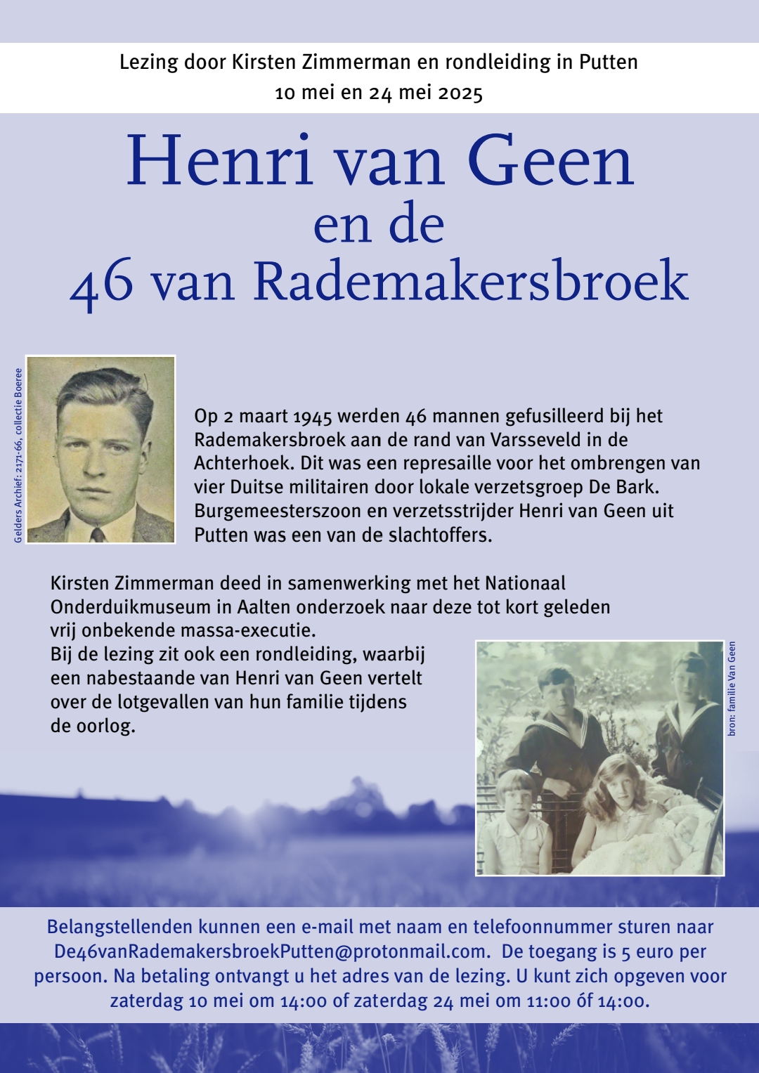 Lezing en rondleiding op Huize Bijstein: het verhaal van Henri van Geen en de 46 van Rademakersbroek